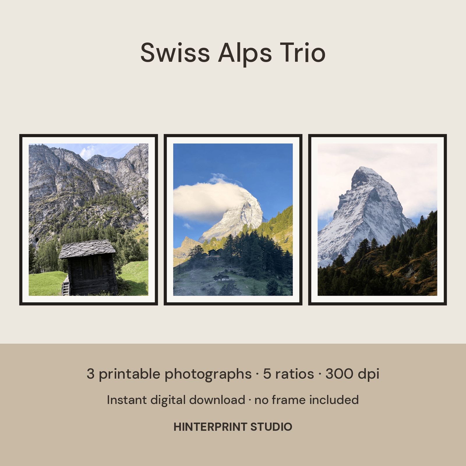 Three framed photographs: a wooden hut in a green alpine valley, the Matterhorn with a cloud on the summit, and a closer view of the Matterhorn.